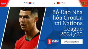 Bồ Đào Nha hòa Croatia tại Nations League 202425